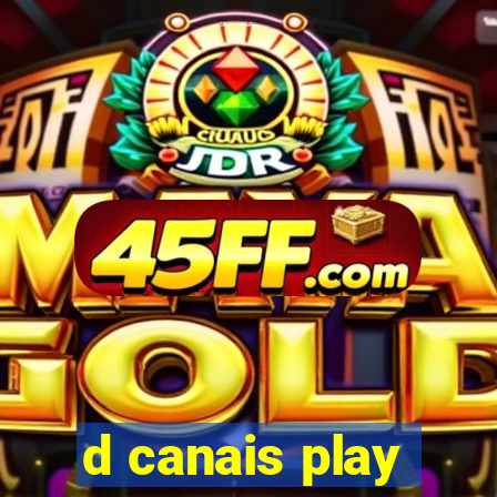 d canais play